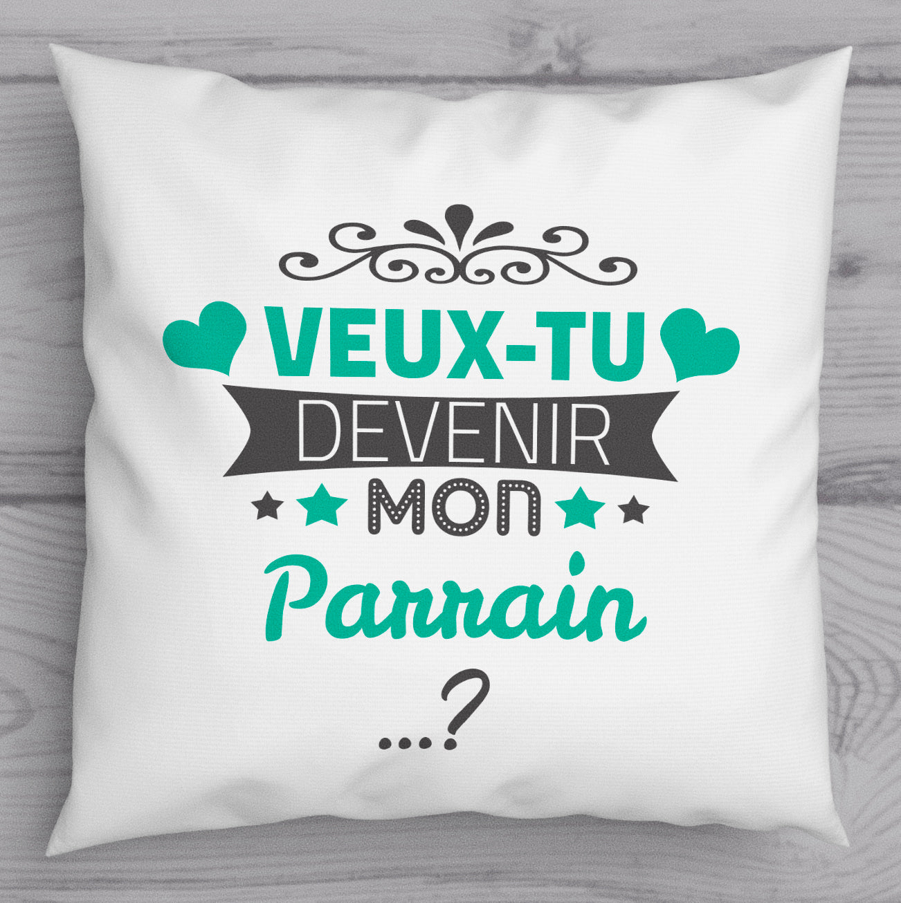 Coussin parrain - Veux tu devenir mon parrain ?