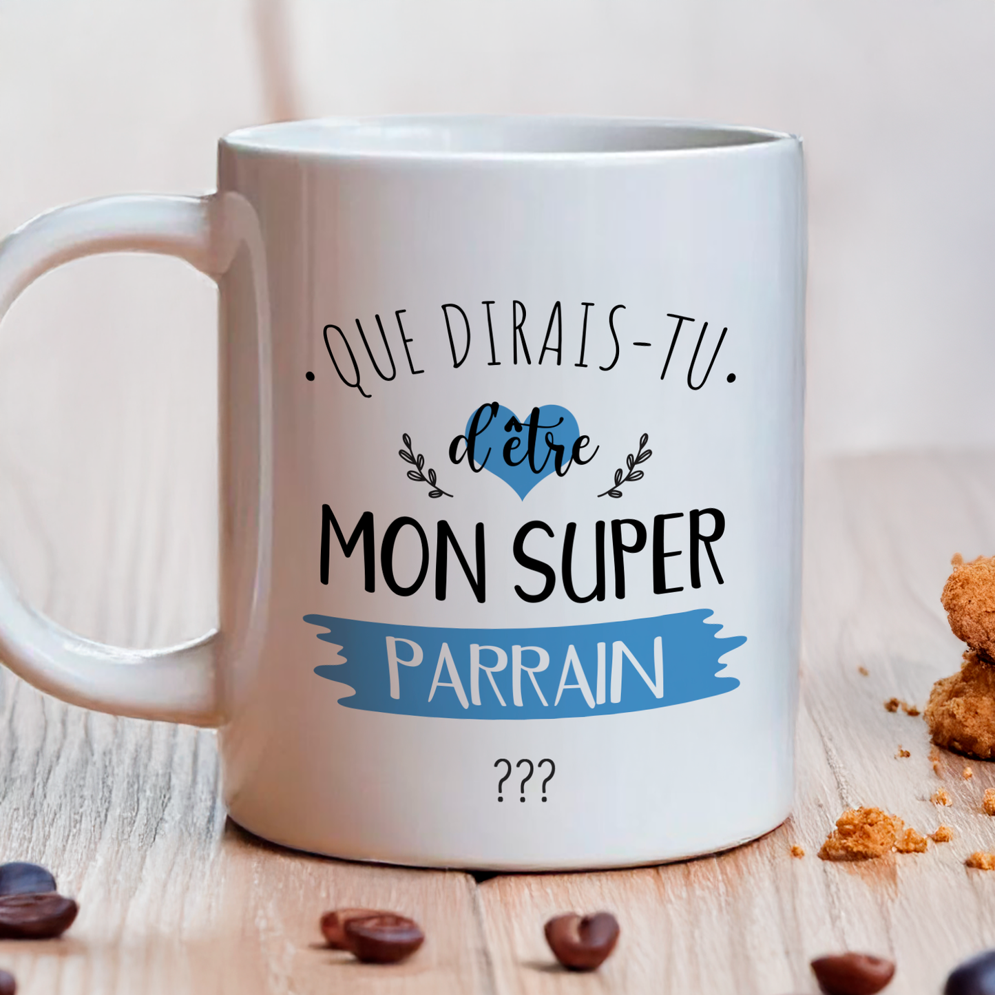 Tasse veux-tu devenir mon parrain ? Demande futur parrain