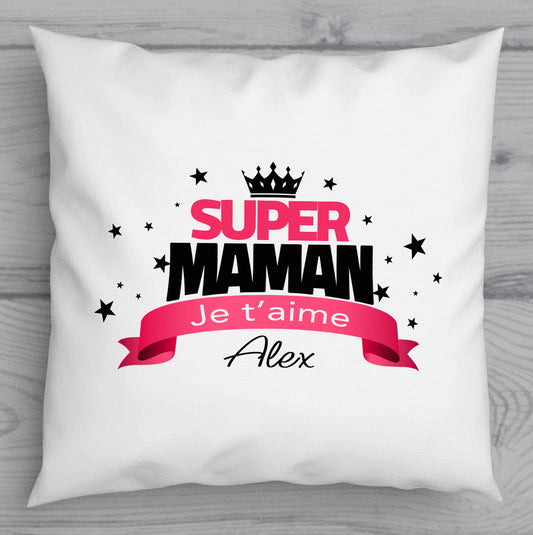Coussin personnalisé super maman - Idée cadeau personnalisé fête des mères, anniversaire maman