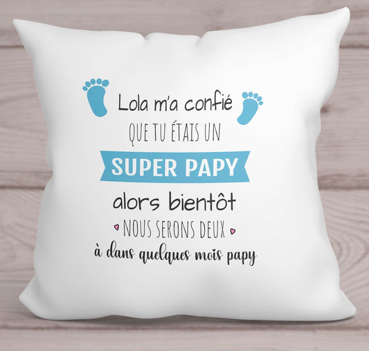 Coussin futur papy - Annonce grossesse tu vas devenir papy ?