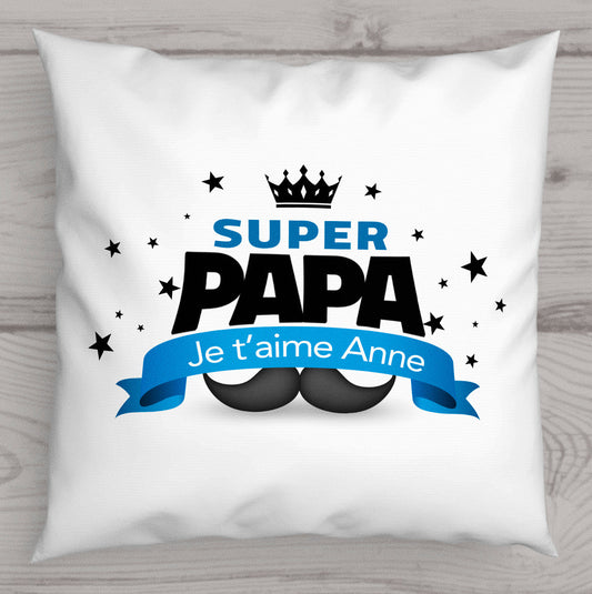 coussin personnalisé super papa - idée cadeau fête des pères