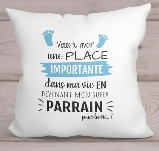 Coussin veux tu devenir mon parrain pour la vie ? Demande parrain originale 