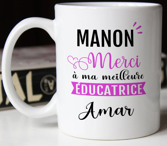 Mug personnalisé prénom éducateur - Tasse personnalisée éducatrice
