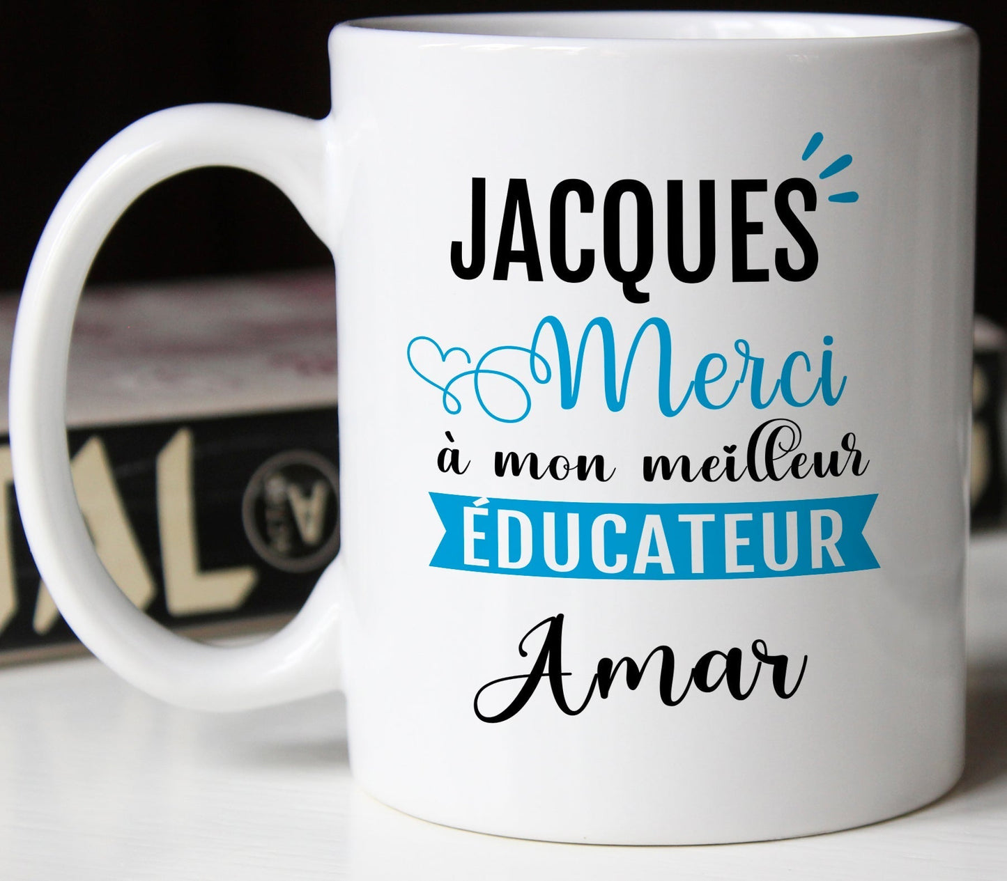 Mug personnalisé prénom éducateur - Tasse personnalisée éducatrice