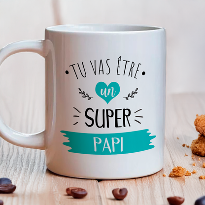 Mug tu vas être un super papi annonce grossesse
