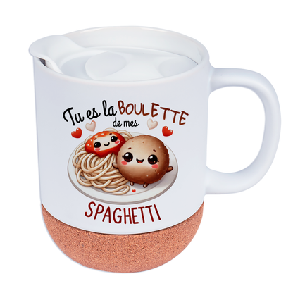 Mug personnalisé en céramique blanche avec design "Tu es la boulette de mes spaghetti", base en liège et couvercle en silicone, idéal pour la Saint-Valentin.