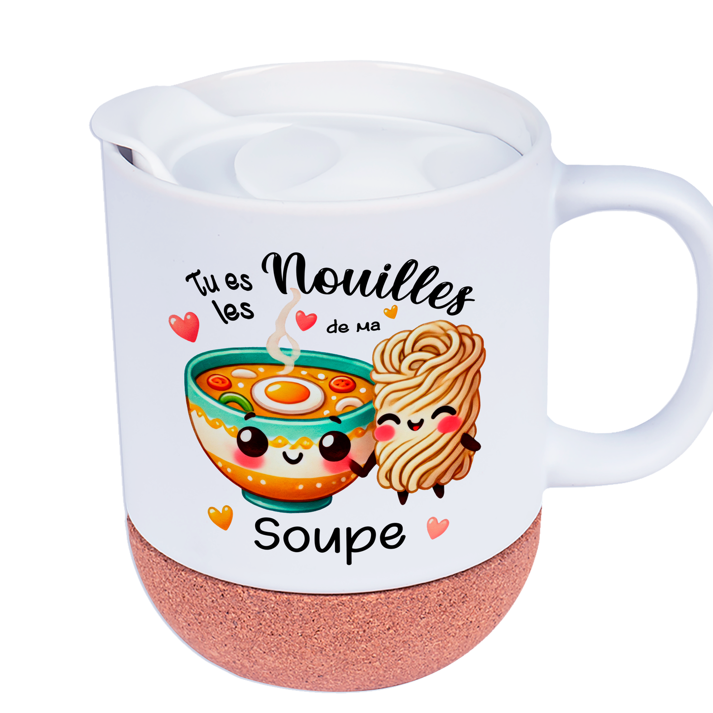 Mug personnalisé en céramique blanche avec design "Tu es les nouilles de ma soupe", base en liège et couvercle en silicone, idéal pour la Saint-Valentin.