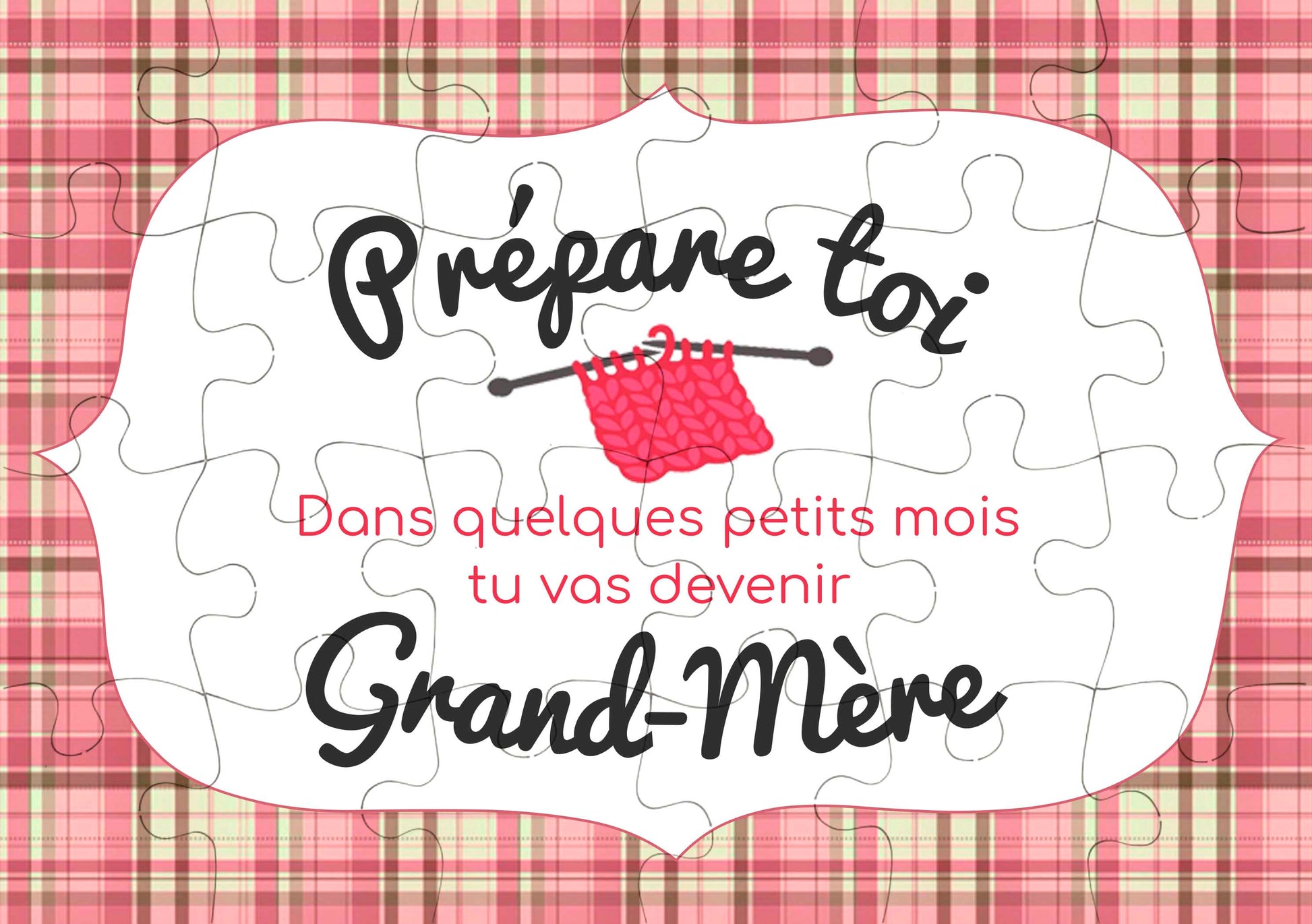 Puzzle annonce grossesse futur mamie, prépare toi dans quelques petits tu vas devenir grand-mère