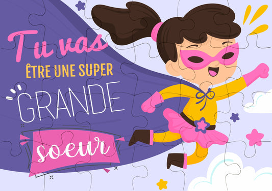 puzzle tu vas être une super grande-soeur annonce grossesse arrivée nouveau bébé